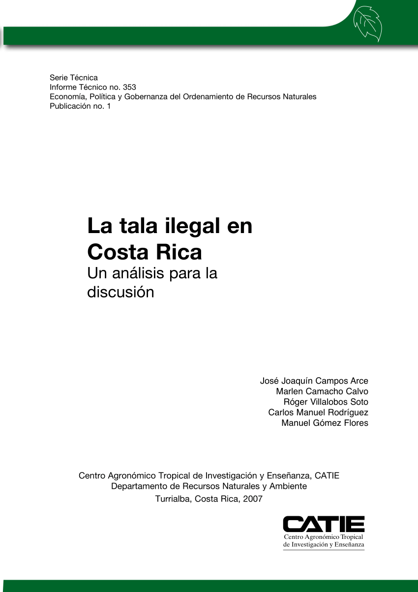 PDF) La tala ilegal en Costa Rica: un análisis para la discusión