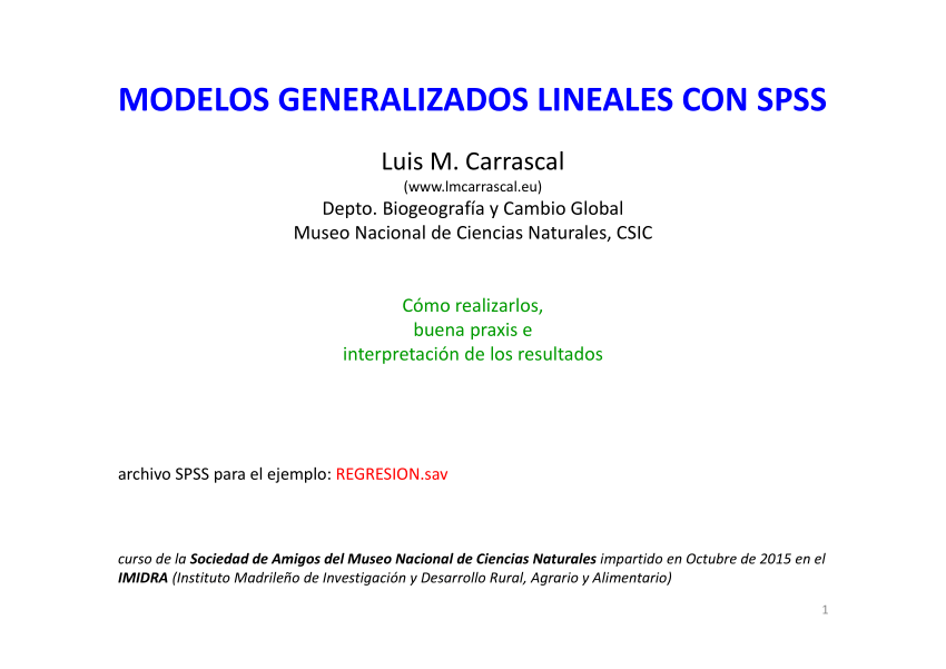 PDF) MODELOS GENERALIZADOS LINEALES CON SPSS. Cómo realizarlos, buena  praxis e interpretación de los resultados.