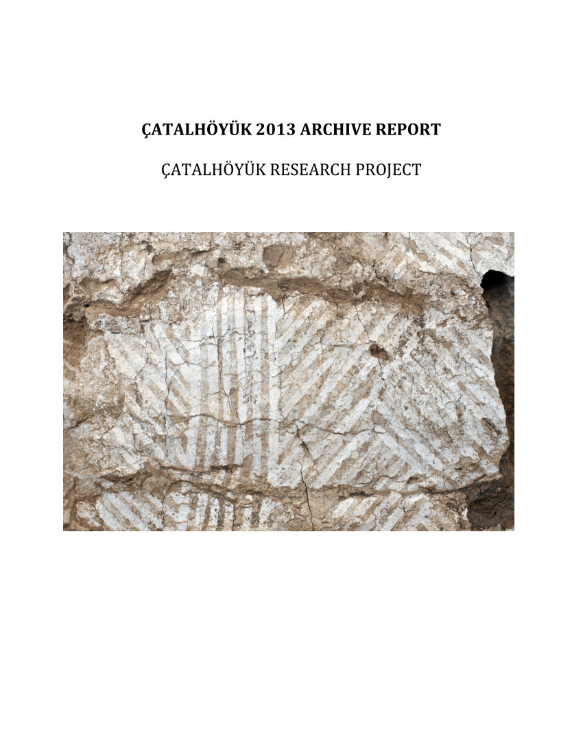 PDF) East Mound Ground Stone, 2013. Çatalhöyük 2013 Archive Report 