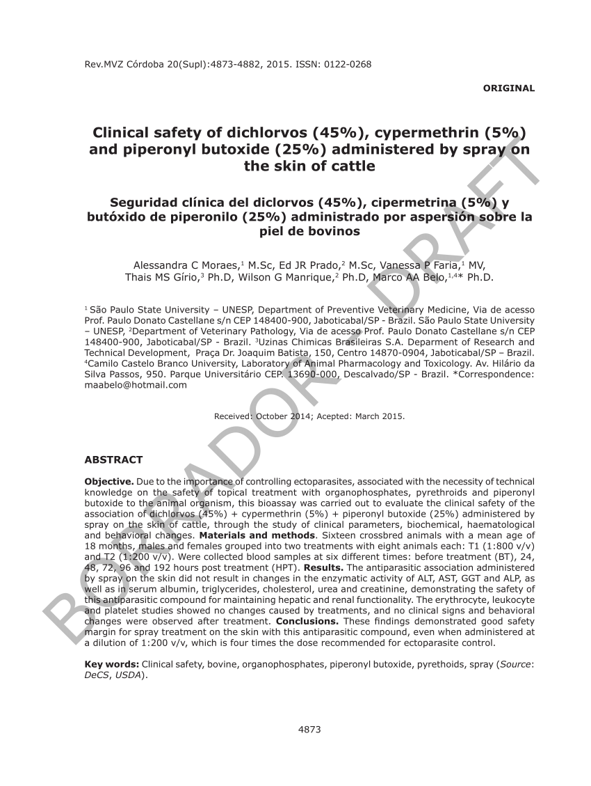 Pdf Clinical Safety Of Dichlorvos 45 Cypermethrin 5 And Piperonyl Butoxide 25 Administered By Spray On The Skin Of Cattle