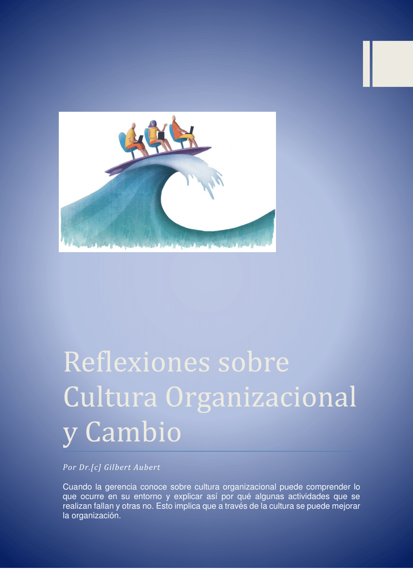 PDF) Reflexiones sobre Cultura Organizacional y Cambio