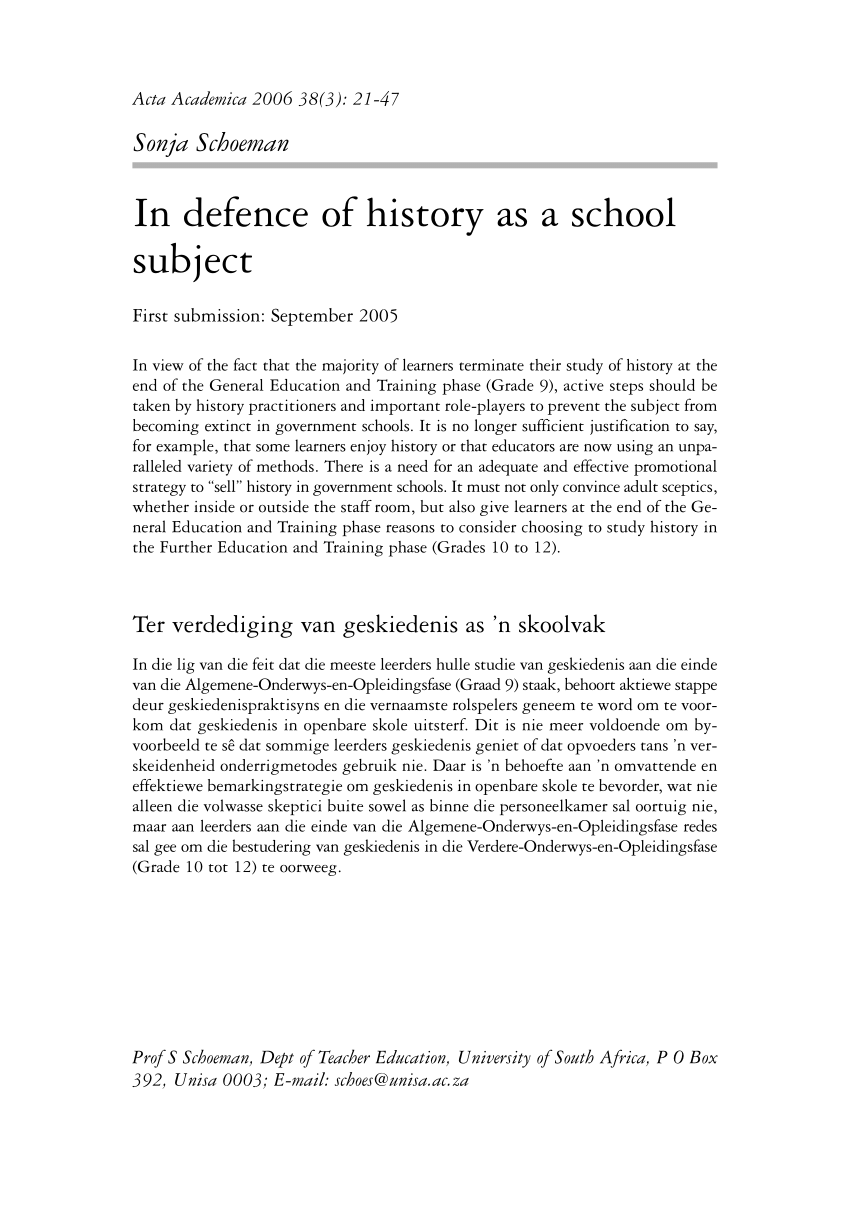 PDF) Schoeman, S. 2006. In defence of History as a school subject. Acta  Academica, 38(3):21-47.
