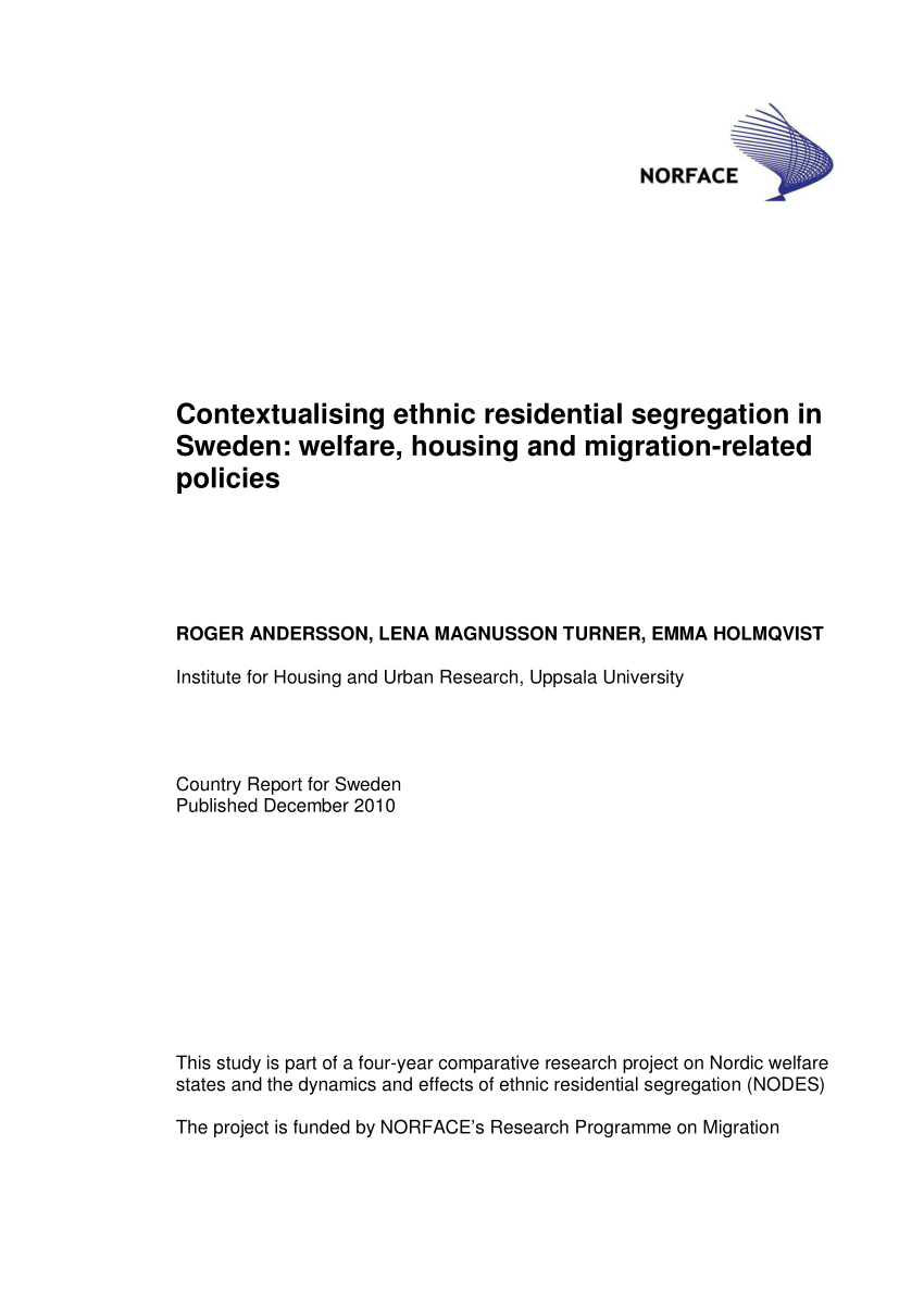 Pdf Contextualising Ethnic Residential Segregation In Sweden Welfare Housing And Migration Related Policies