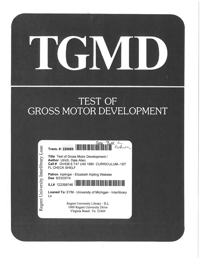 PDF) Reliability of the test of gross motor development: A