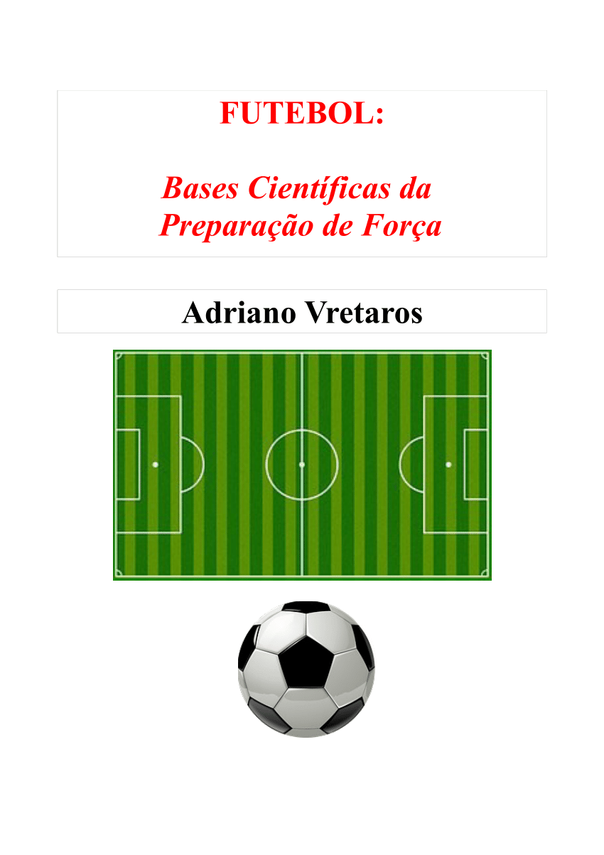PDF) Proposta metodológica de análise tática aplicada ao futebol: estudo  das ações de pressing e contra-ataque