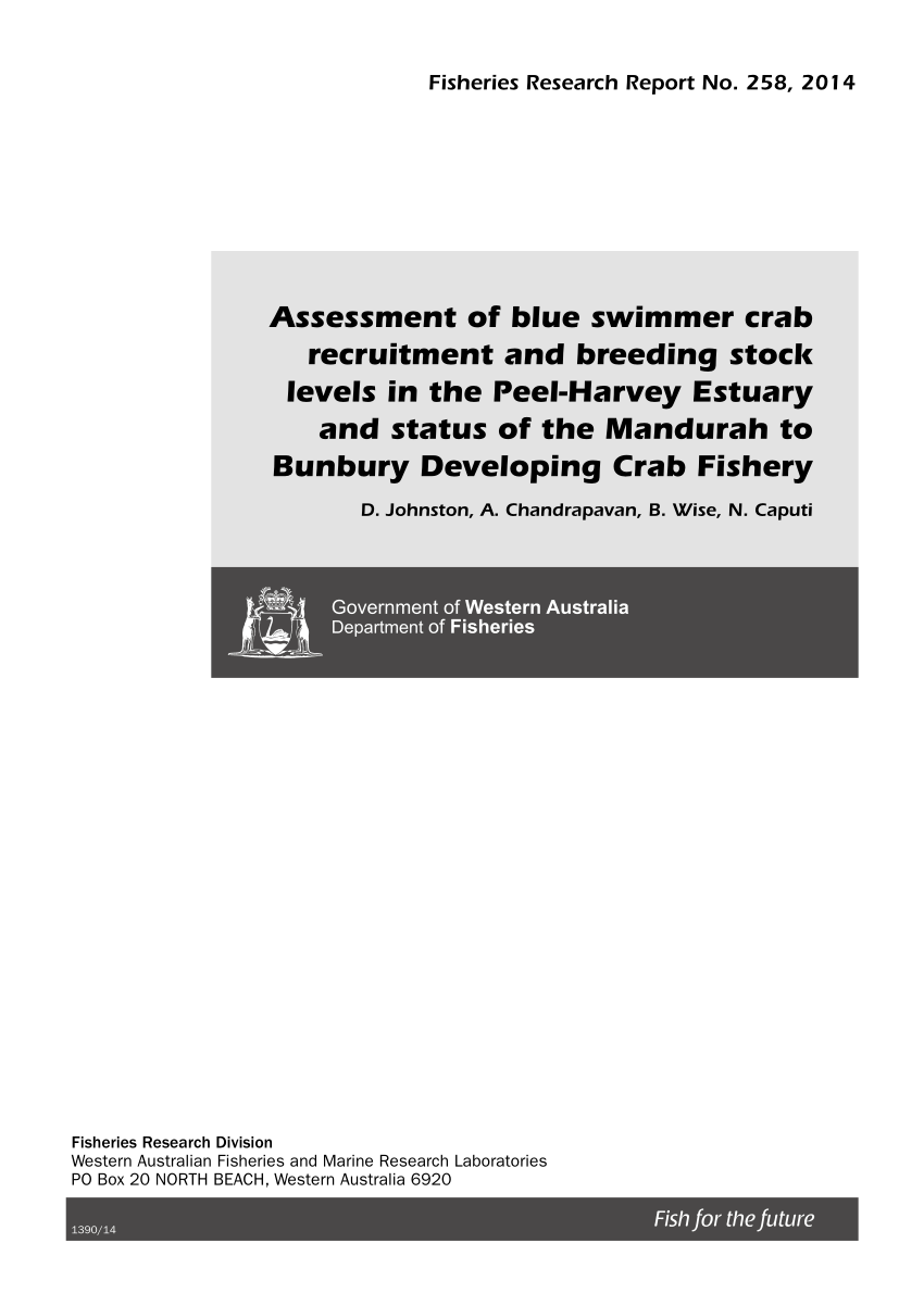 PDF) Assessment of blue swimmer crab recruitment and breeding stock levels  in the Peel-Harvey Estuary and status of the Mandurah to Bunbury Developing  Crab Fishery