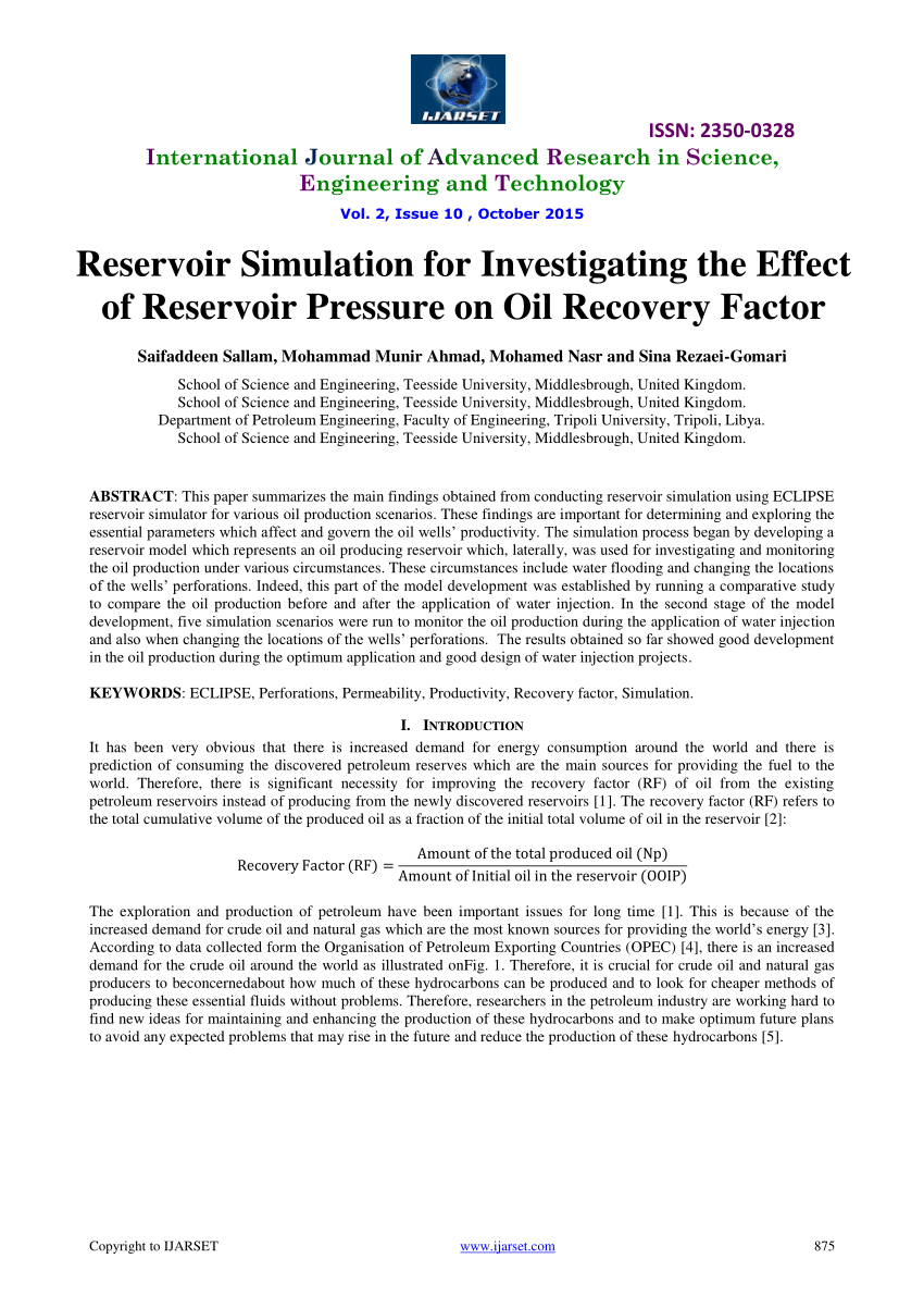 Pdf Reservoir Simulation For Investigating The Effect Of Reservoir Pressure On Oil Recovery Factor