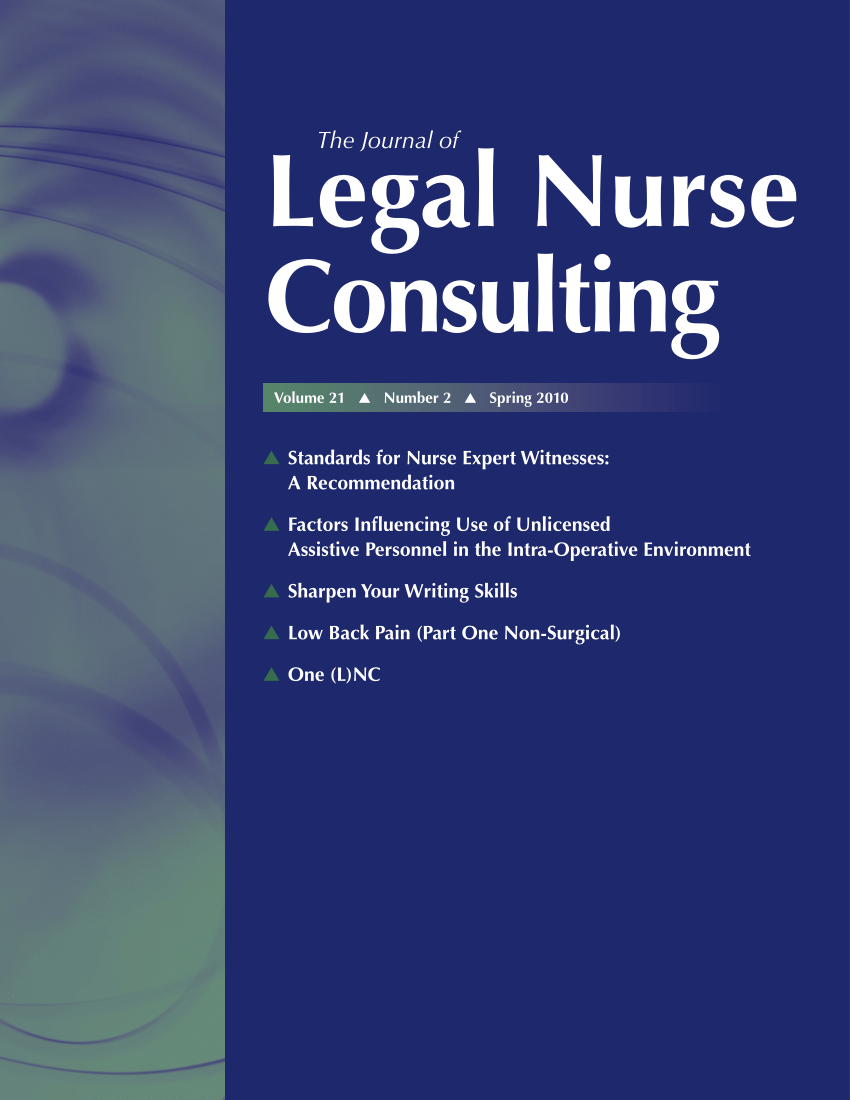 PDF) Standards for nurse expert witnesses: A recommendation With Regard To legal nurse consultant report template