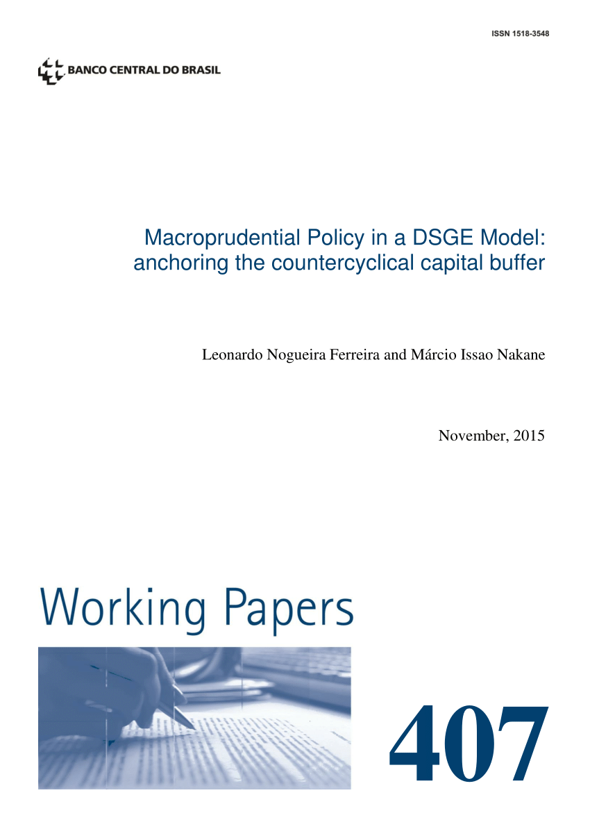 (PDF) Macroprudential Policy in a DSGE Model: anchoring the ...