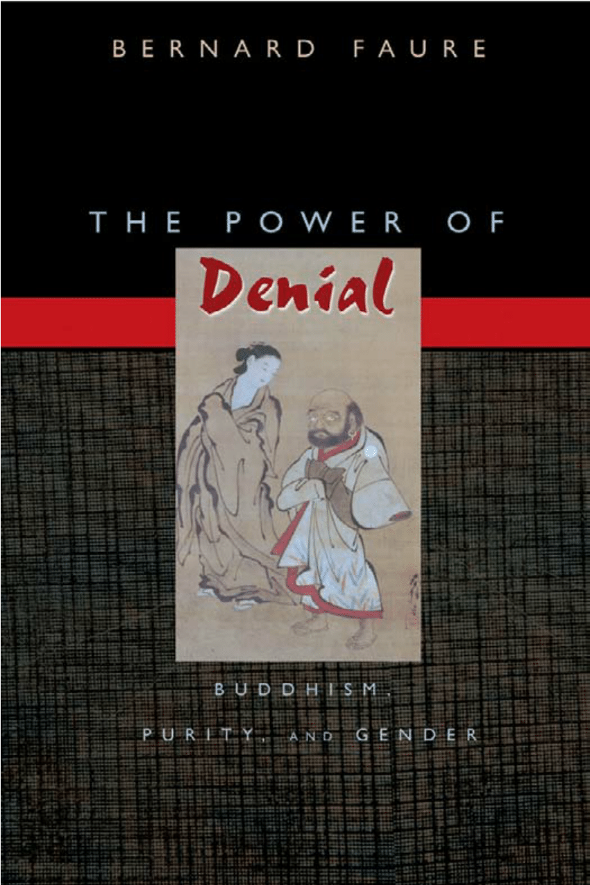 PDF) The Power of Denial: Buddhism, Purity, and Gender