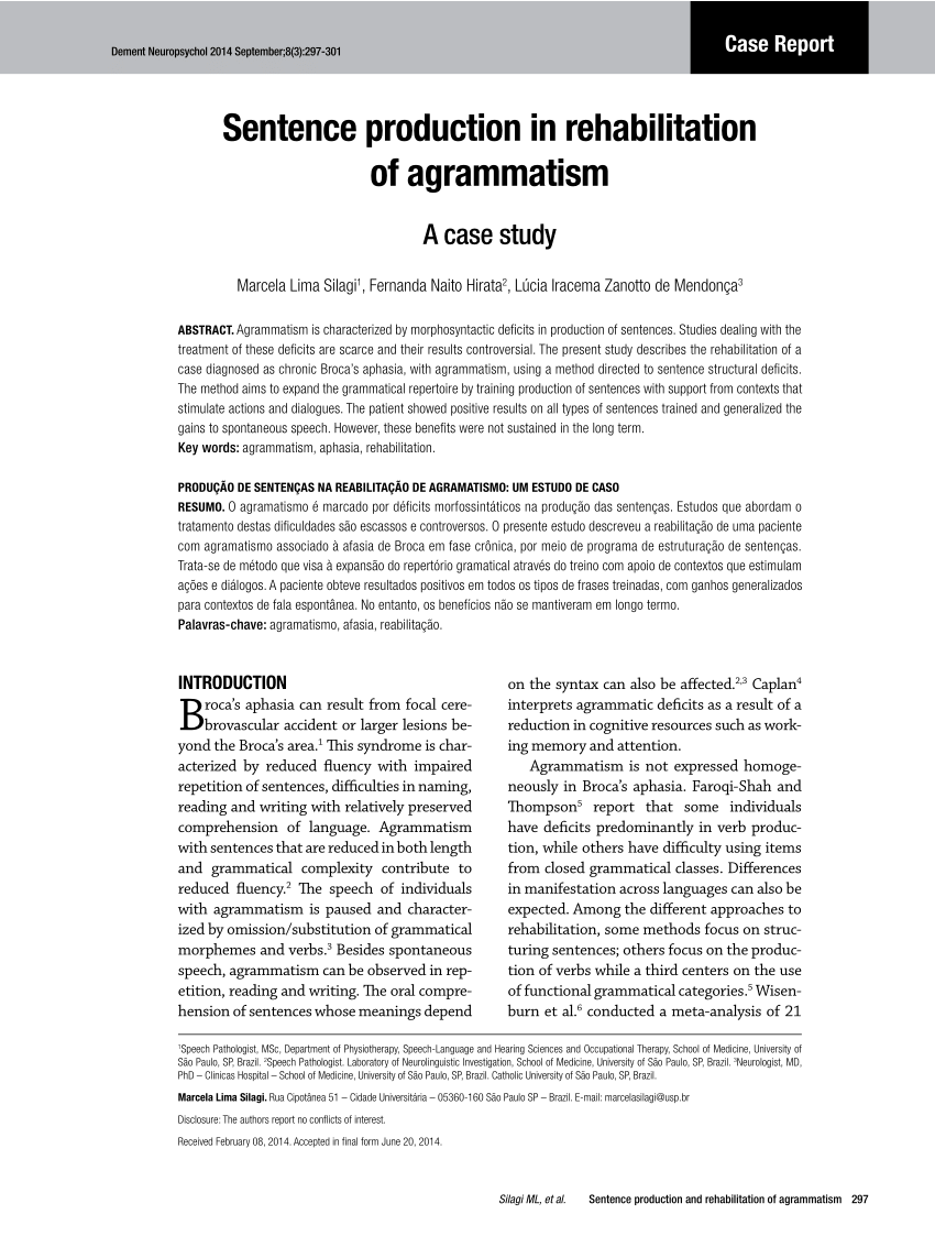 PDF) Sentence production in rehabilitation of agrammatism: A case