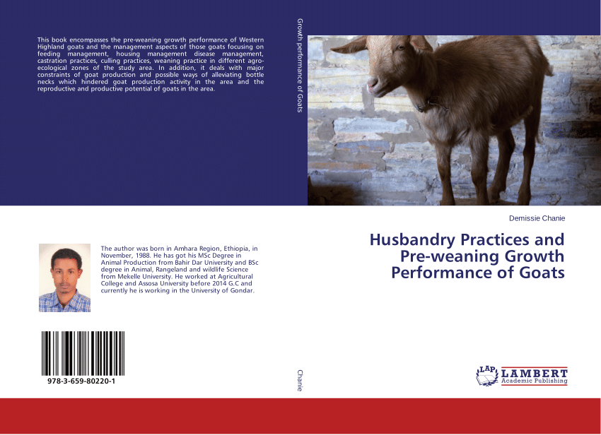 PDF) Husbandry Practices and Pre-Weaning Growth Performance of Goats