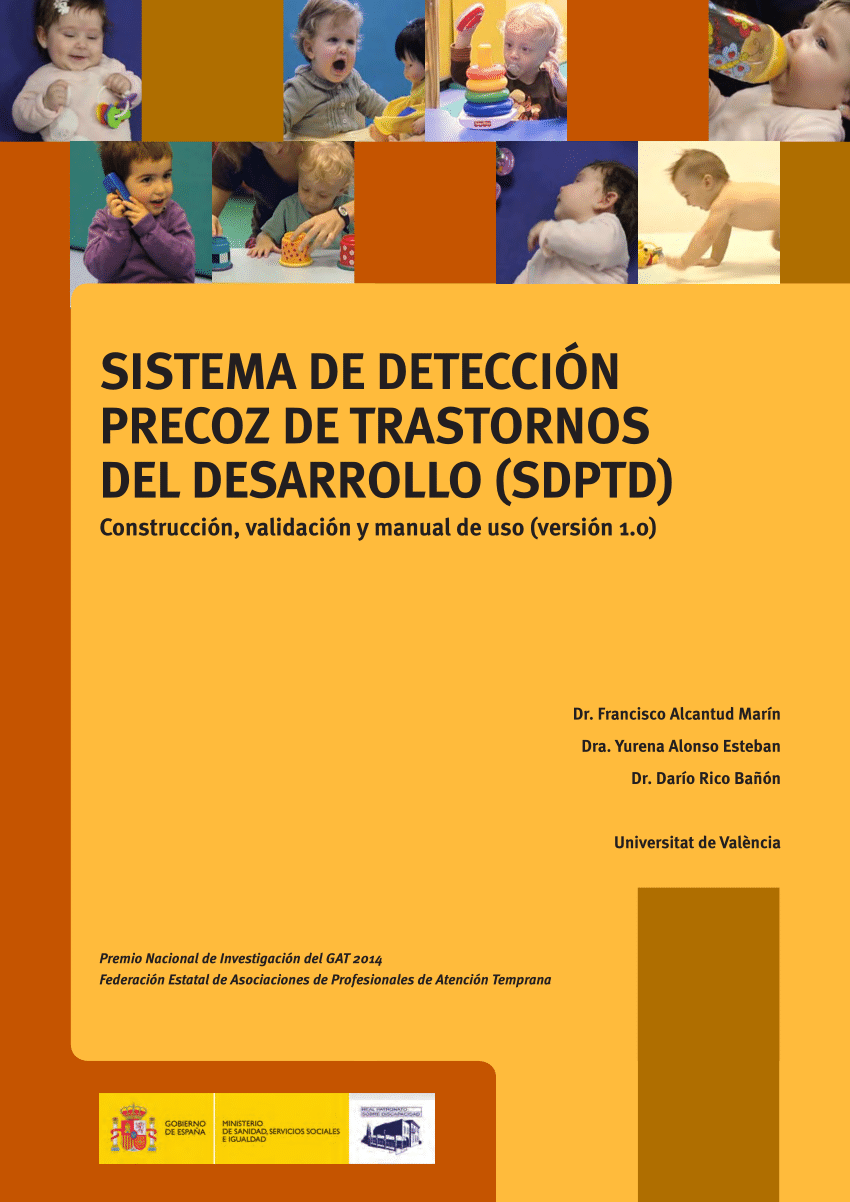 pdf sistema de deteccion precoz de trastornos del desarrollo sdptd construccion validacion y manual de uso version 1 0 trastornos del desarrollo sdptd