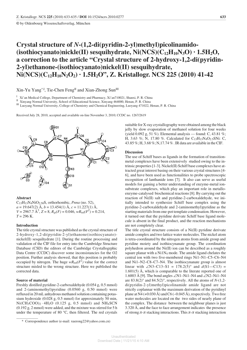 Pdf Crystal Structure Of N 1 2 Di Pyridin 2 Yl Methyl Picolinamido Isothiocyanato Nickle Ii Sesquihydrate Ni Ncs C 12h 10n 3o 1 5h 2o A Correction To The Article Crystal Structure Of 2 Hydroxy 1 2 Di Pyridin 2 Yl Ethanone Isothiocyanato
