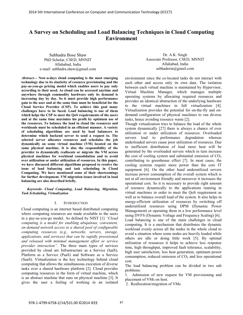 Pdf A Survey On Scheduling And Load Balancing Techniques In Cloud Puting Environment