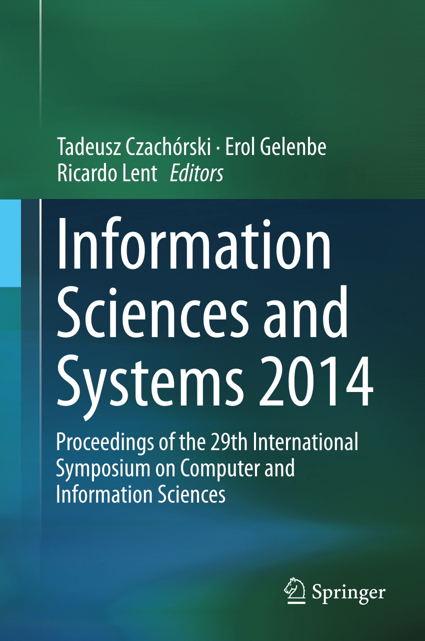 PDF) Information Sciences and Systems 2014: Proceedings of the 
