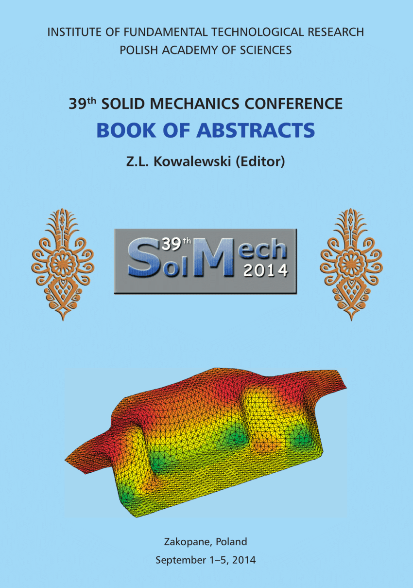 (PDF) 39th Solid Mechanics Conference SolMech 2014, Book of Abstracts