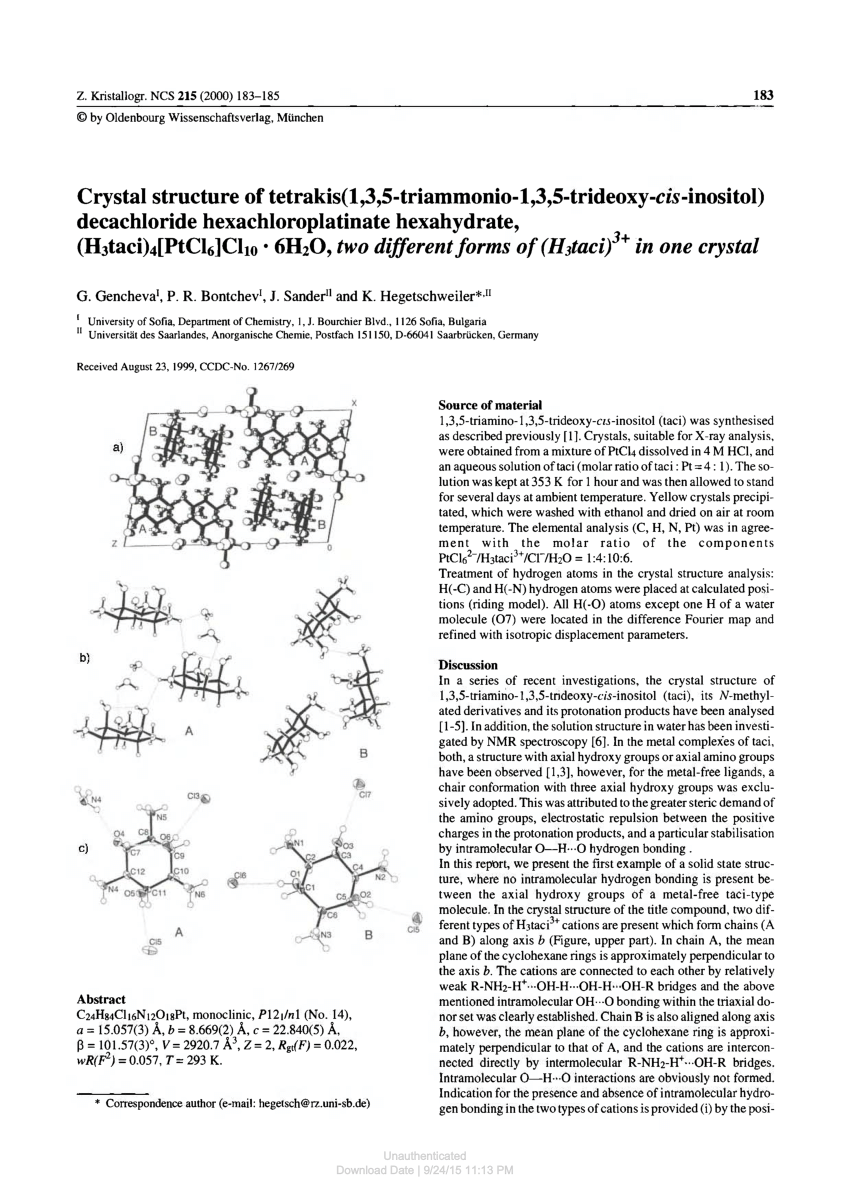 Pdf Crystal Structure Of Tetrakis 1 3 5 Triammonio 1 3 5 Trideoxy Cis Inositol Decachloride Hexachloroplatinate Hexahydrate H3taci 4 Ptcl6 Cl10 6h2o Two Different Forms Of H3taci 3 In One Crystal