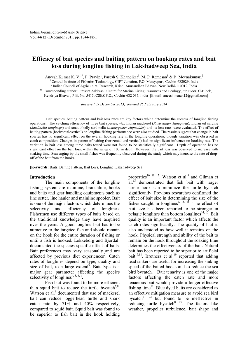 PDF) Efficacy of bait species and baiting pattern on hooking rates and bait  loss during longline fishing in Lakshadweep Sea, India