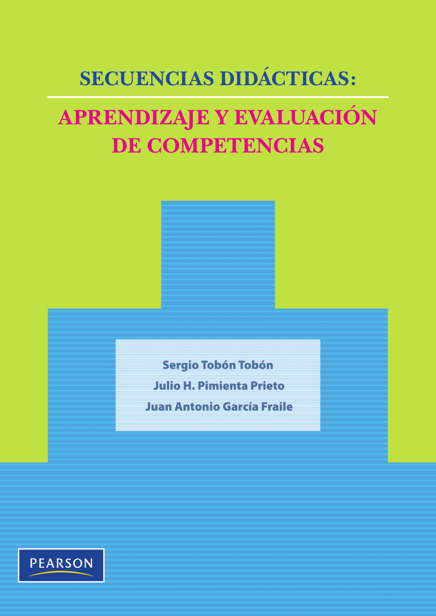 PDF) Secuencias didácticas: aprendizaje y evaluación de competencias