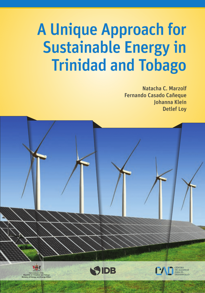 PDF) A Unique Approach to Sustainable Energy for Trinidad and Tobago