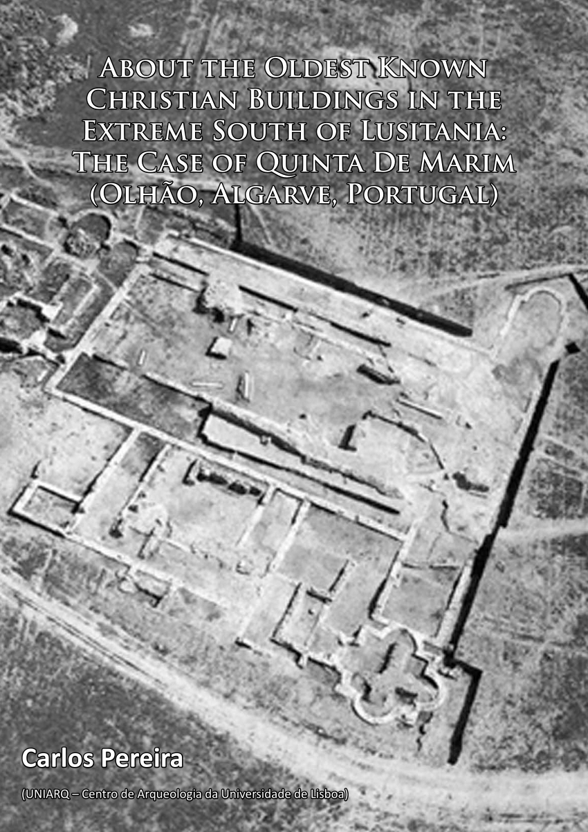 PDF) About the Oldest Known Christian Buildings in the Extreme South of  Lusitania