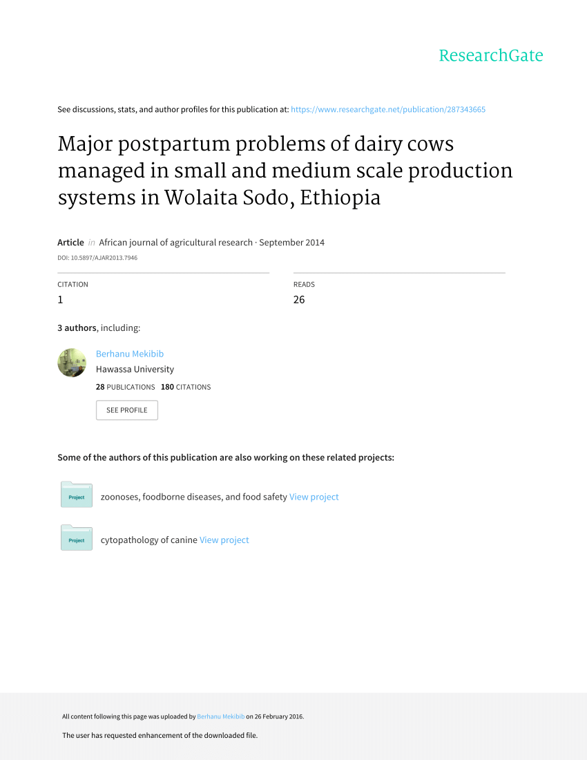 Pdf Major Postpartum Problems Of Dairy Cows Managed In Small And Medium Scale Production Systems In Wolaita Sodo Ethiopia