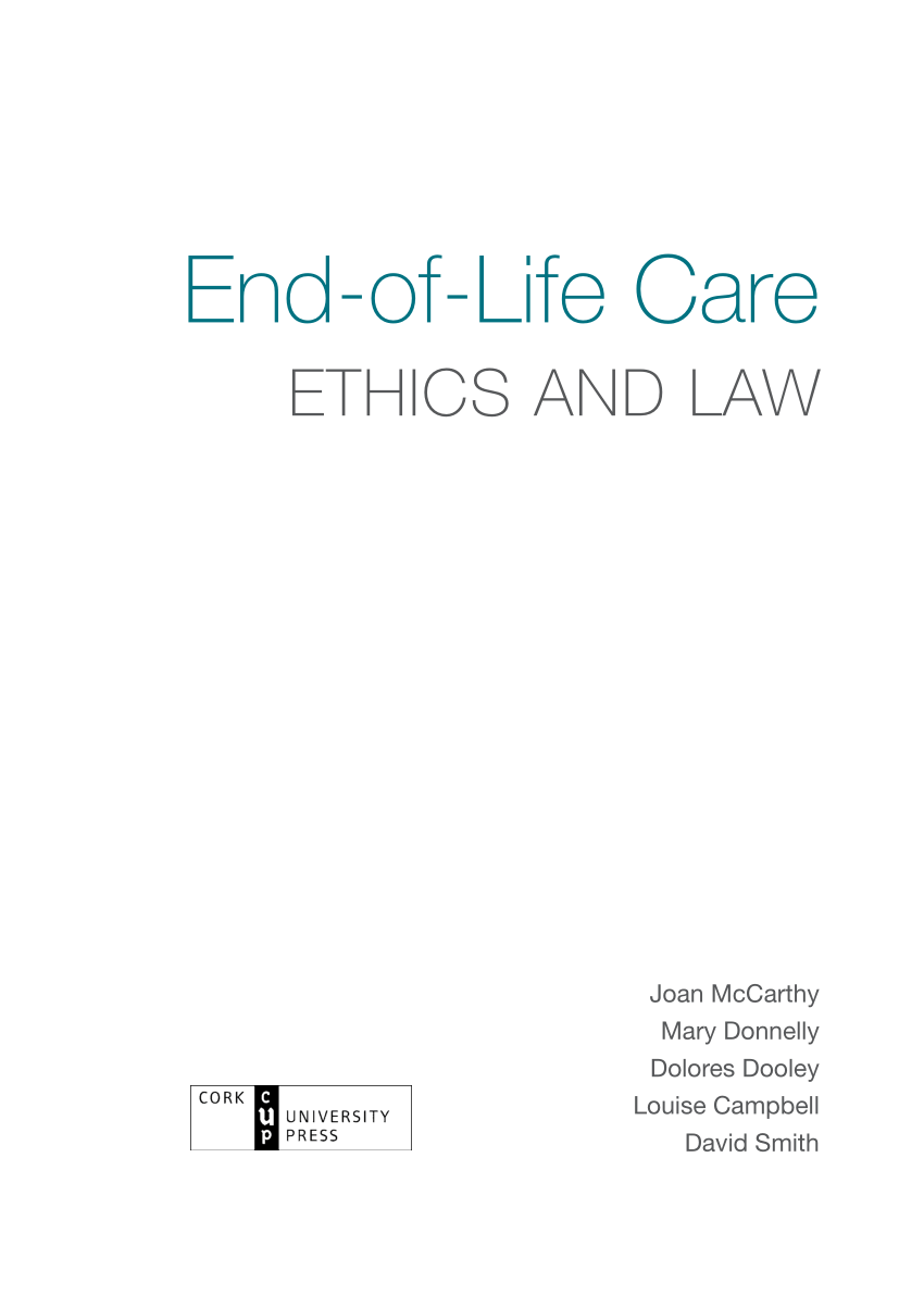 Pdf End Of Life Care Ethics And Law - 