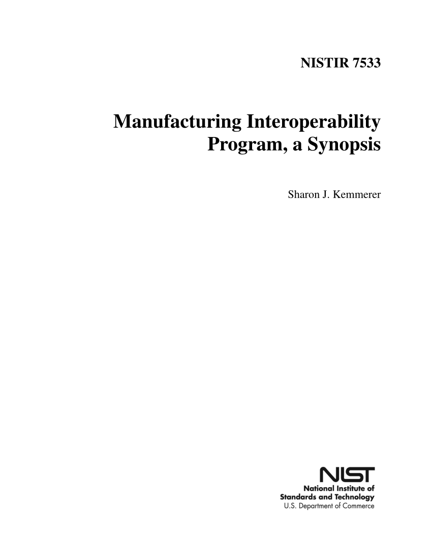 PDF) Manufacturing Interoperability Program, a Synopsis