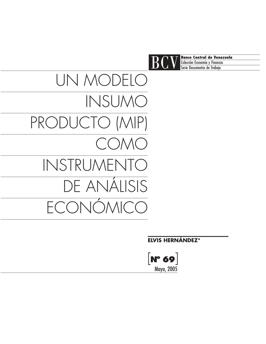 PDF) Un Modelo Insumo Producto (MIP) como instrumento de análisis  económico: Año 1997, Caso Venezuela