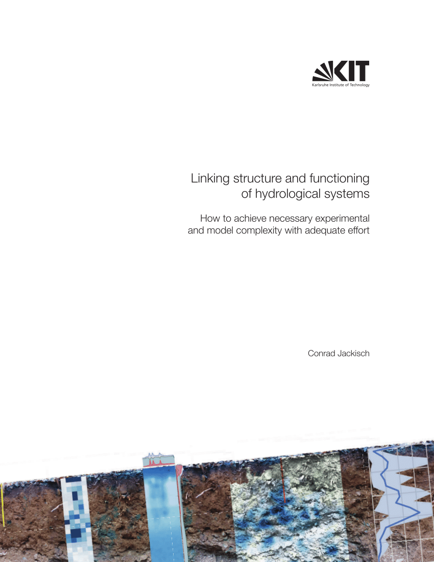 PDF) Linking structure and functioning of hydrological systems - How to  achieve necessary experimental and model complexity with adequate effort