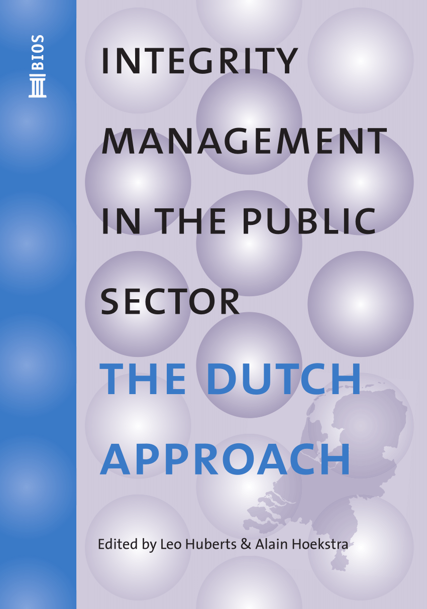 PDF) Integrity management in the public sector. The Dutch approach