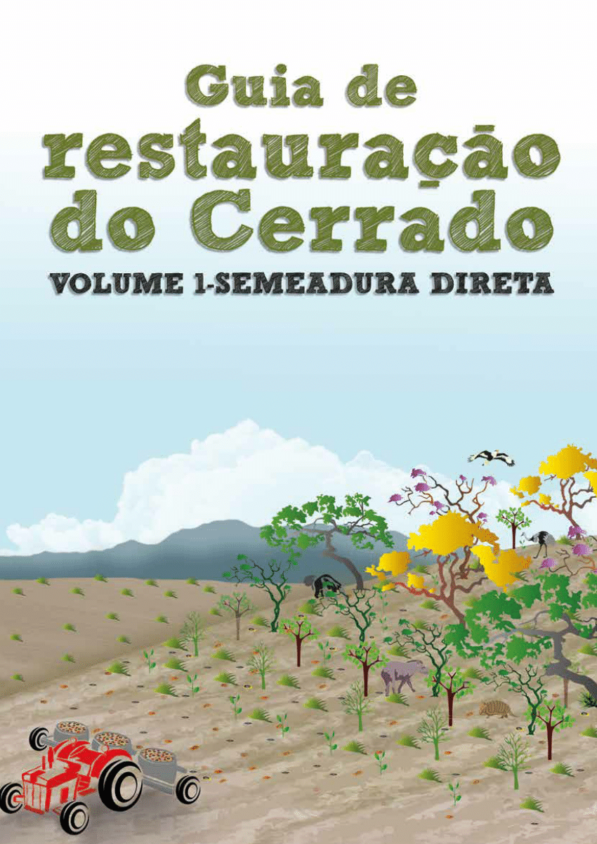 Guia de Plantas da Regeneração Natural do Cerrado e da Mata