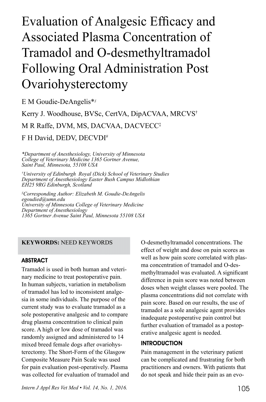 Pdf Evaluation Of Analgesic Efficacy And Associated Plasma Concentration Of Tramadol And O Desmethyltramadol Following Oral Administration Post Ovariohysterectomy