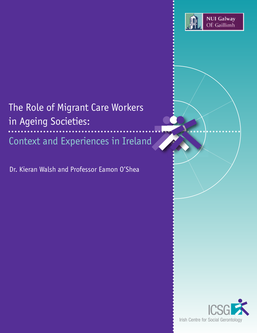 PDF) The Role of Migrant Care Workers in Ageing Societies: Context and  Experience in Ireland