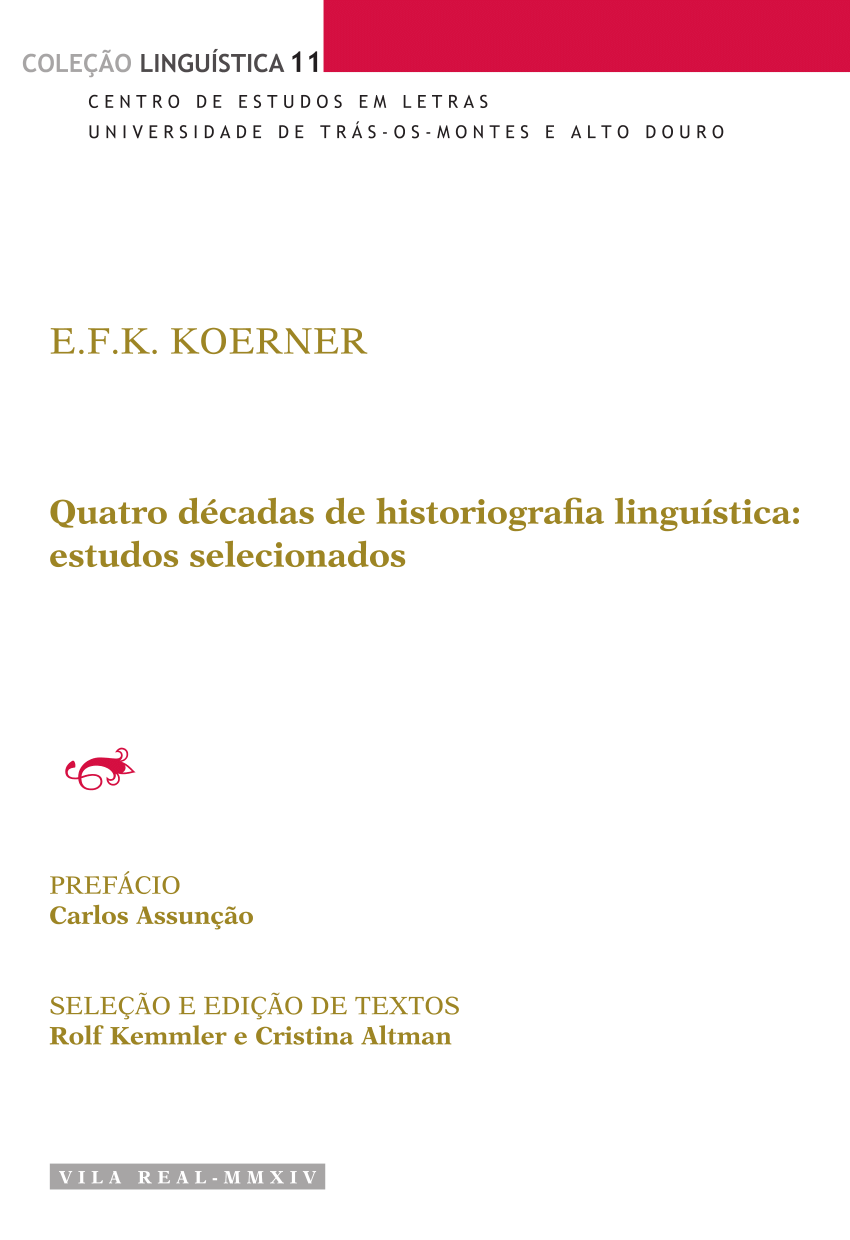 Pdf Quatro Décadas De Historiografia Linguística Estudos Selecionados