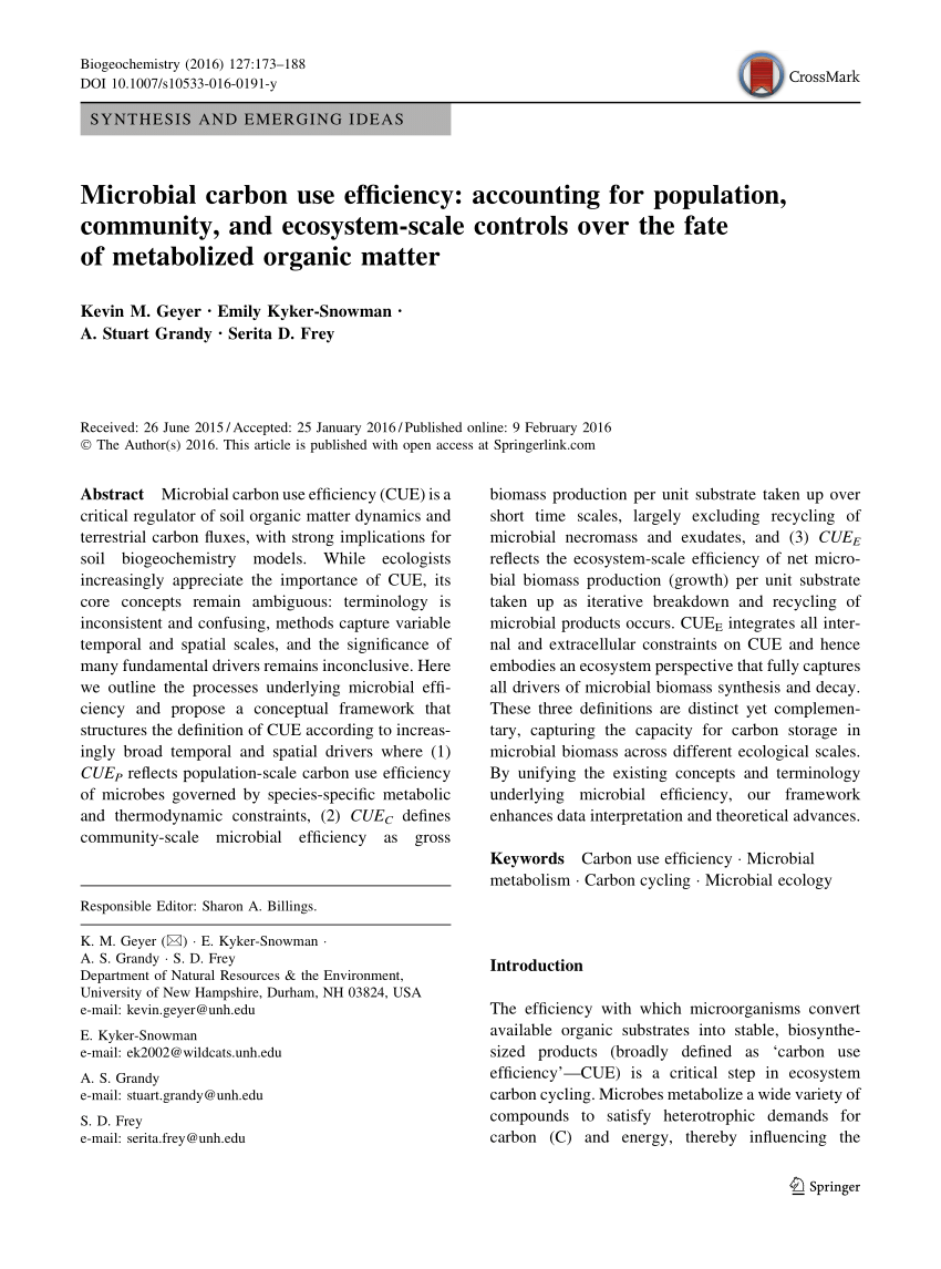 Pdf Microbial Carbon Use Efficiency Accounting For Population Community And Ecosystem Scale Controls Over The Fate Of Metabolized Organic Matter