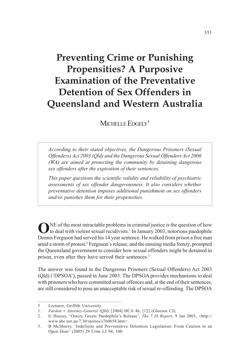 PDF) Preventing Crime or Punishing Propensities? A Purposive Examination of  the Preventative Detention of Sex Offenders in Queensland and Western  Australia