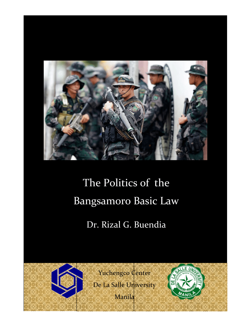 Pdf The Politics Of The Bangsamoro Basic Law