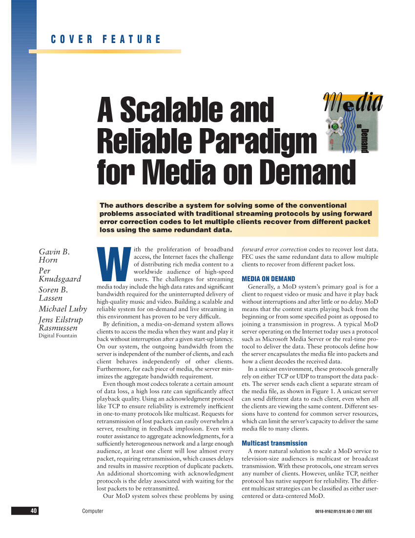 PDF) A scalable and reliable paradigm for media on demand