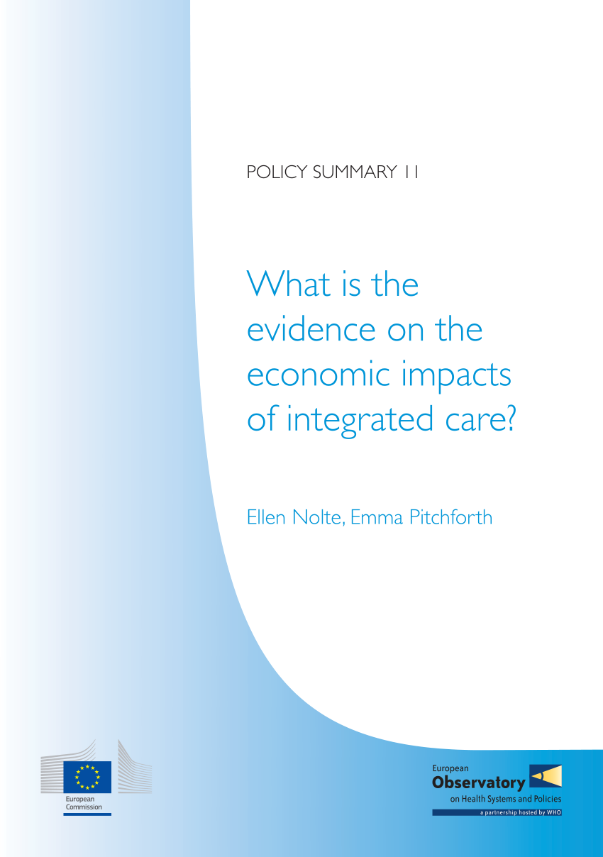 Steve Shortell: Integrated care: Policy and evidence