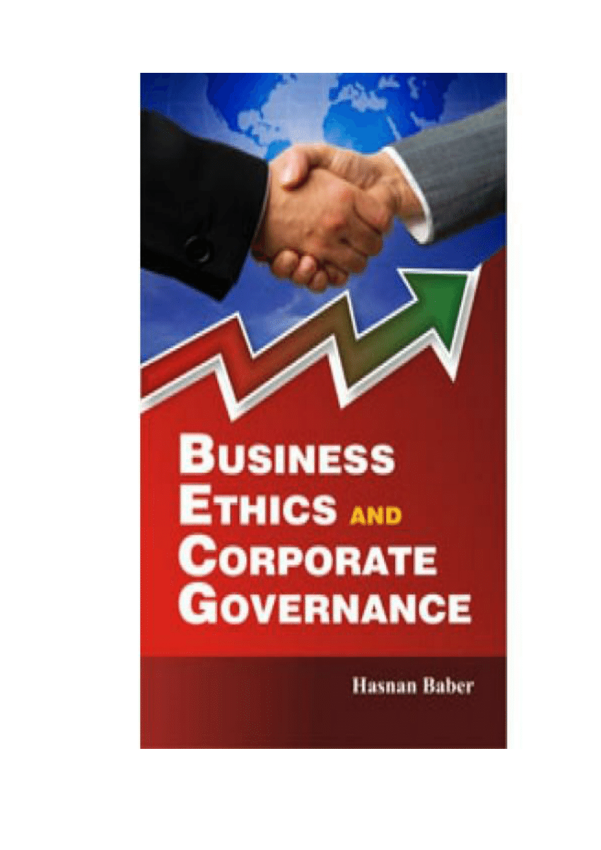 (PDF) Business Ethics and Corporate Governance A Textbook with Cases