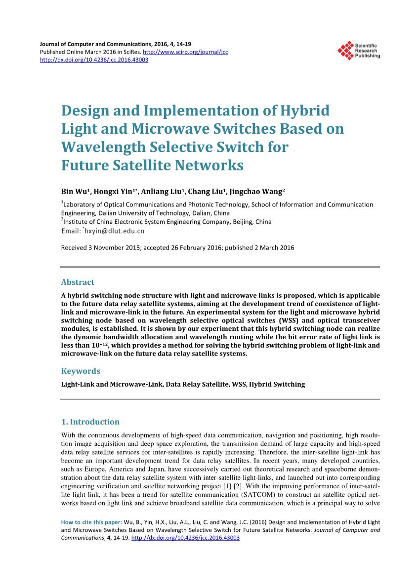 Pdf Design And Implementation Of Hybrid Light And Microwave Switches Based On Wavelength Selective Switch For Future Satellite Networks