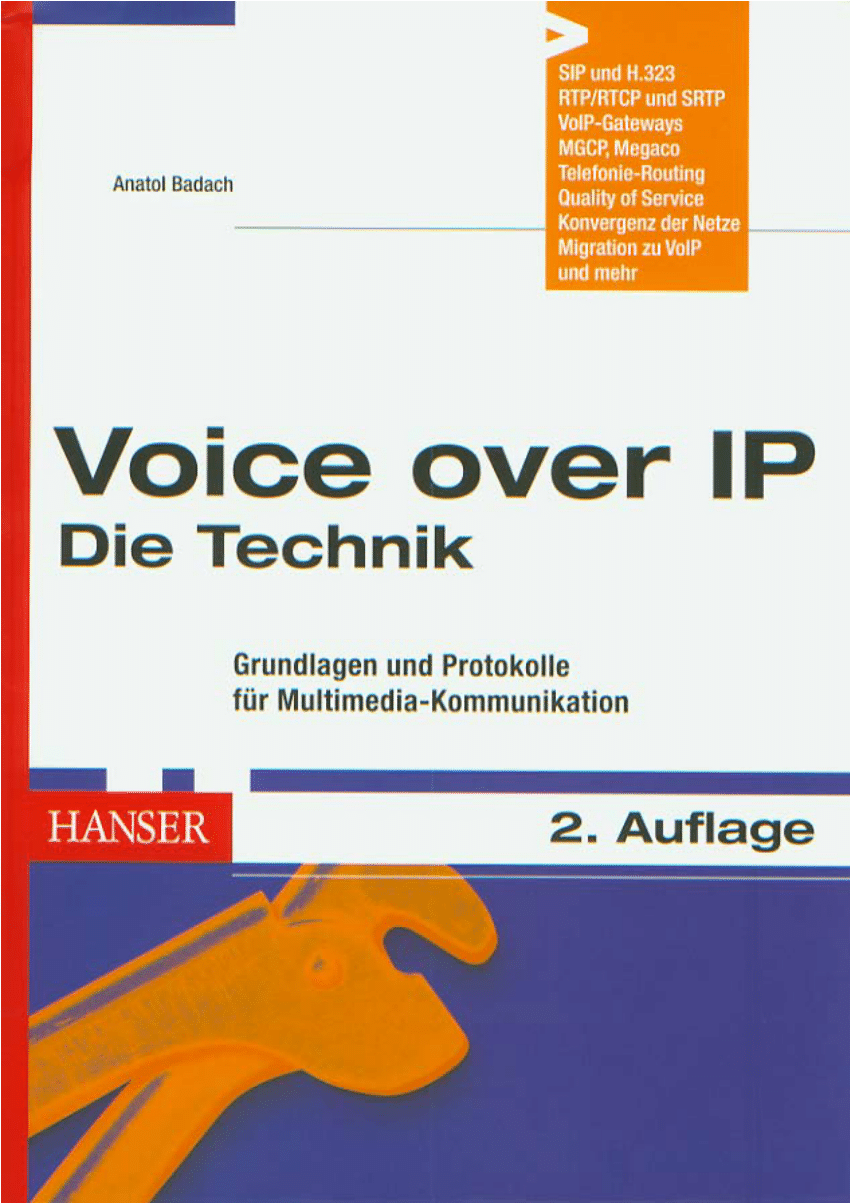 PDF) Voice over IP - Die Technik; Grundlagen und Protokolle für  Multimedia-Kommunikation