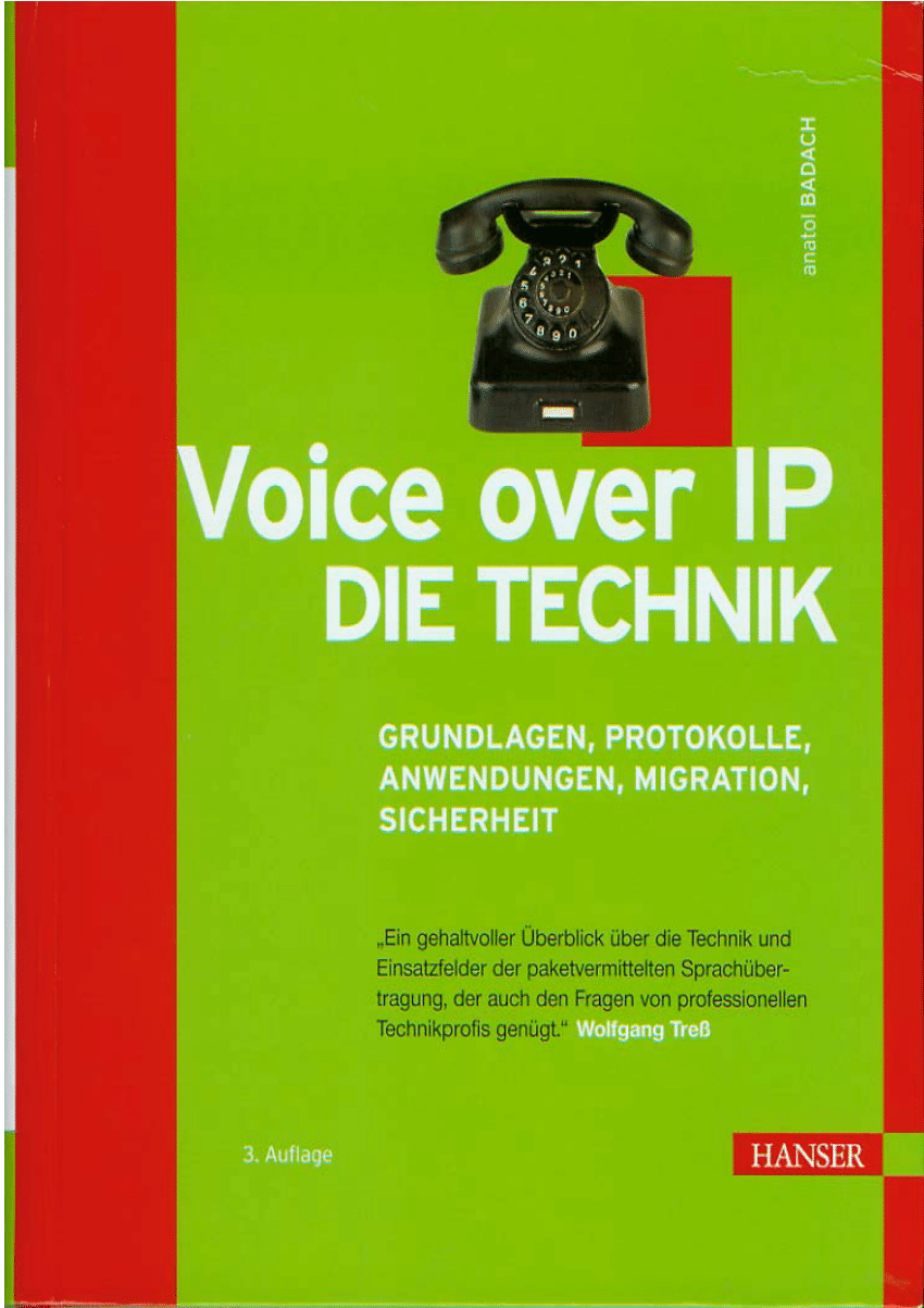 Voice over IP Die Technik Grundlagen Protokolle Anwendungen igration Sicherheit PDF