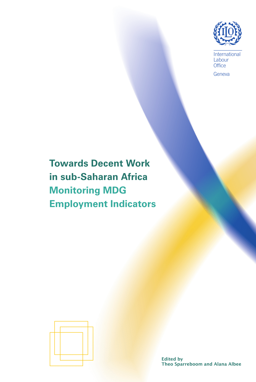 PDF) Towards Decent Work In Sub-Saharan Africa Monitoring MDG.