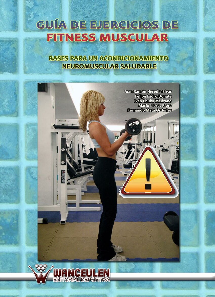 PDF) Guia de ejercicio de fitness muscular. Bases para un