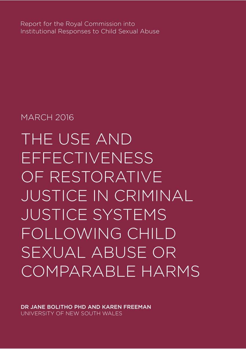 Pdf The Use And Effectiveness Of Restorative Justice In Criminal Justice Systems Following 8712