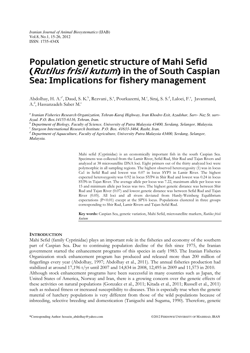 PDF) Population genetic structure of Mahi Sefid (Rutilus frisii kutum) in  the of South Caspian Sea: Implications for fishery management