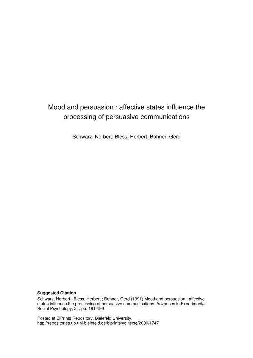 Pdf Mood And Persuasion Affective States Influence The Processing Of Persuasive Communications